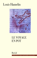 Voyage en pot (Le)